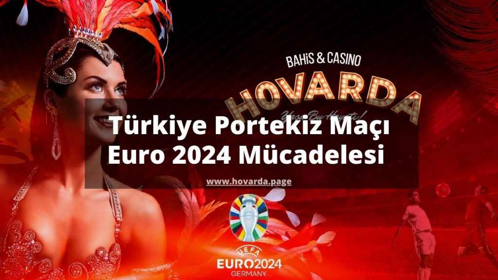 Türkiye Portekiz Maçı - Euro 2024 Mücadelesi 
